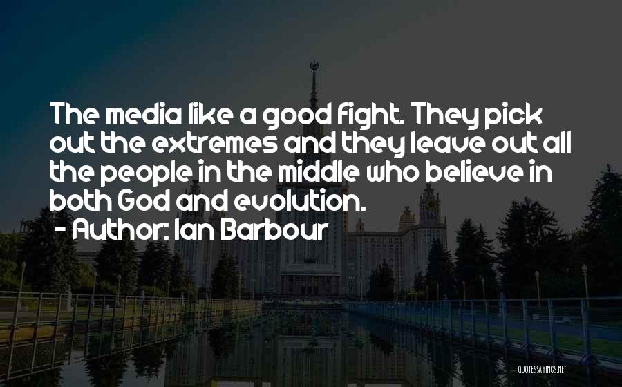 Ian Barbour Quotes 1246463