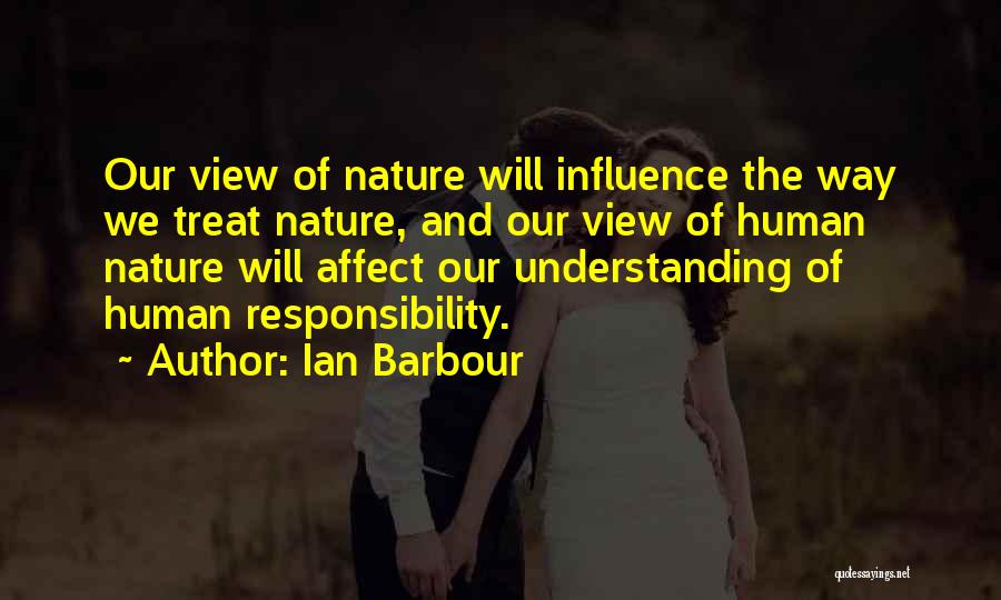 Ian Barbour Quotes 2073576