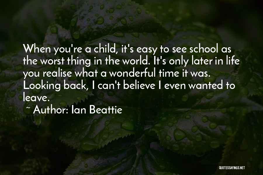 Ian Beattie Quotes 1129313