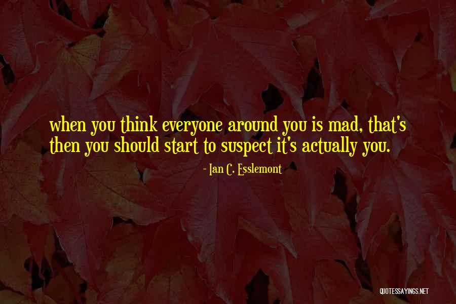 Ian C. Esslemont Quotes 1166662 Ian C. Esslemont Quotes 1166662