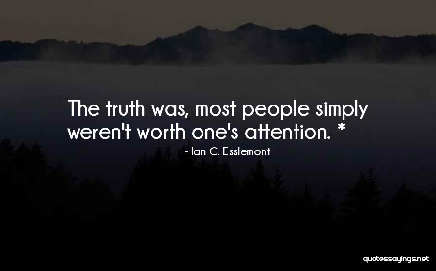 Ian C. Esslemont Quotes 573169 Ian C. Esslemont Quotes 573169