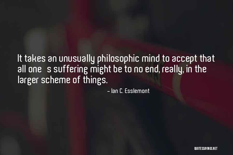 Ian C. Esslemont Quotes 681463