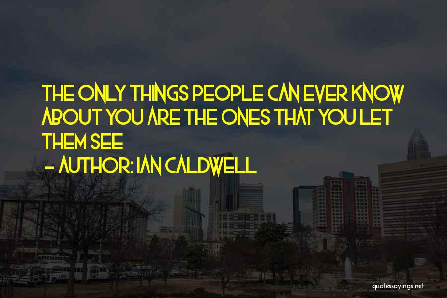 Ian Caldwell Quotes 1316463