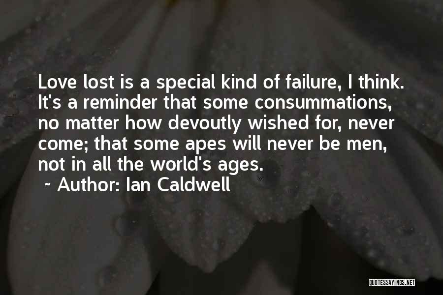 Ian Caldwell Quotes 277274