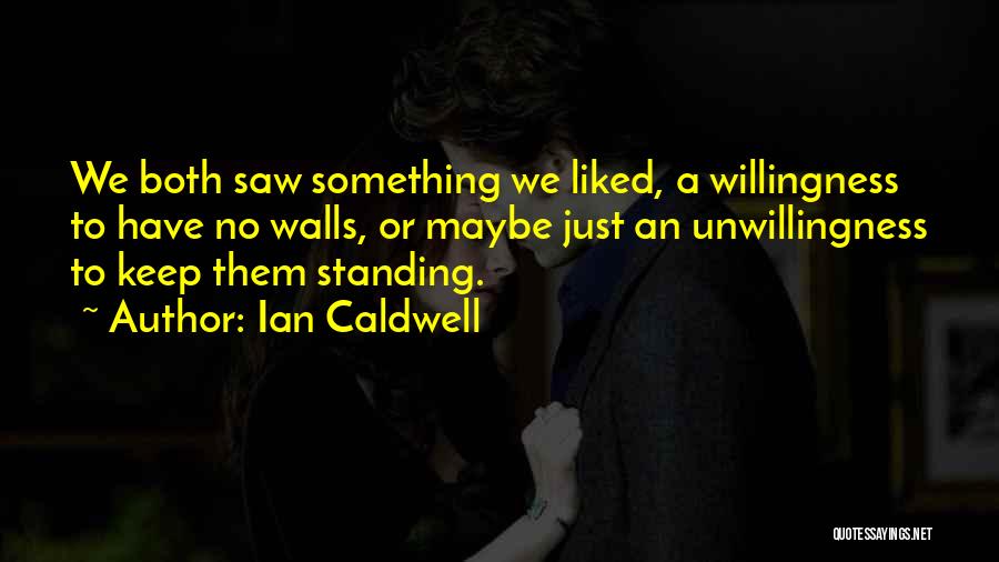 Ian Caldwell Quotes 308091