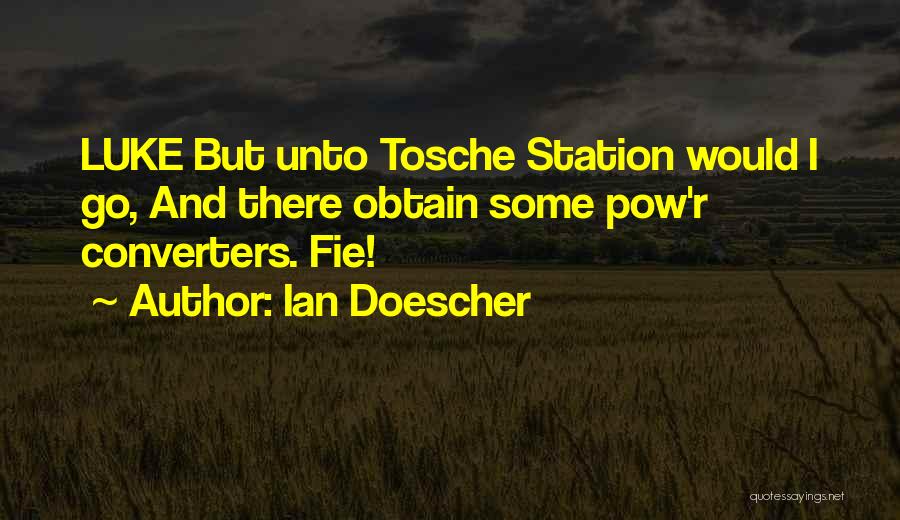 Ian Doescher Quotes 1705567