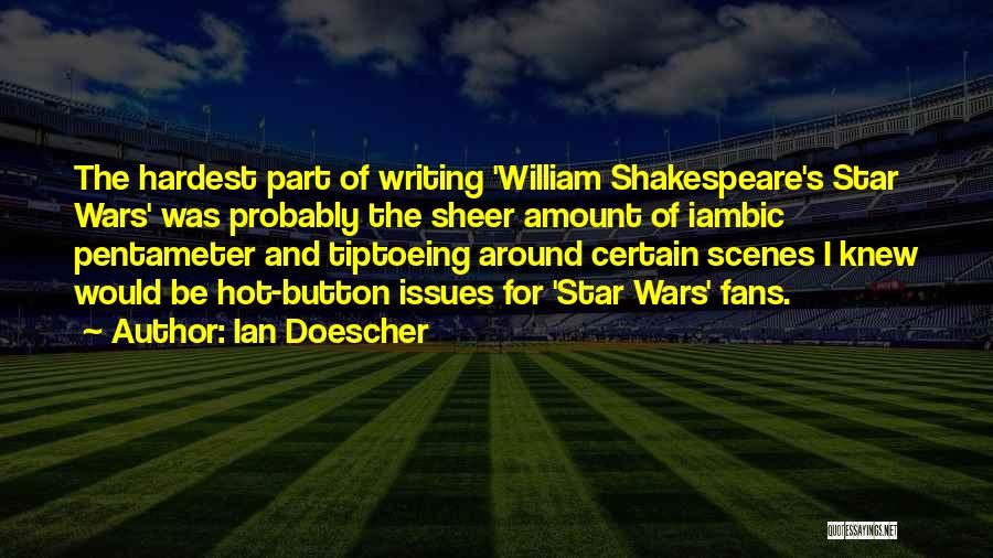 Ian Doescher Quotes 2174119