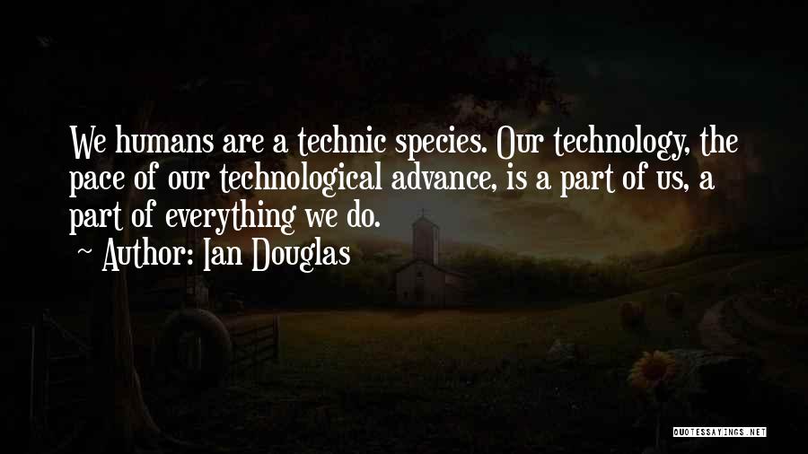 Ian Douglas Quotes 2098709