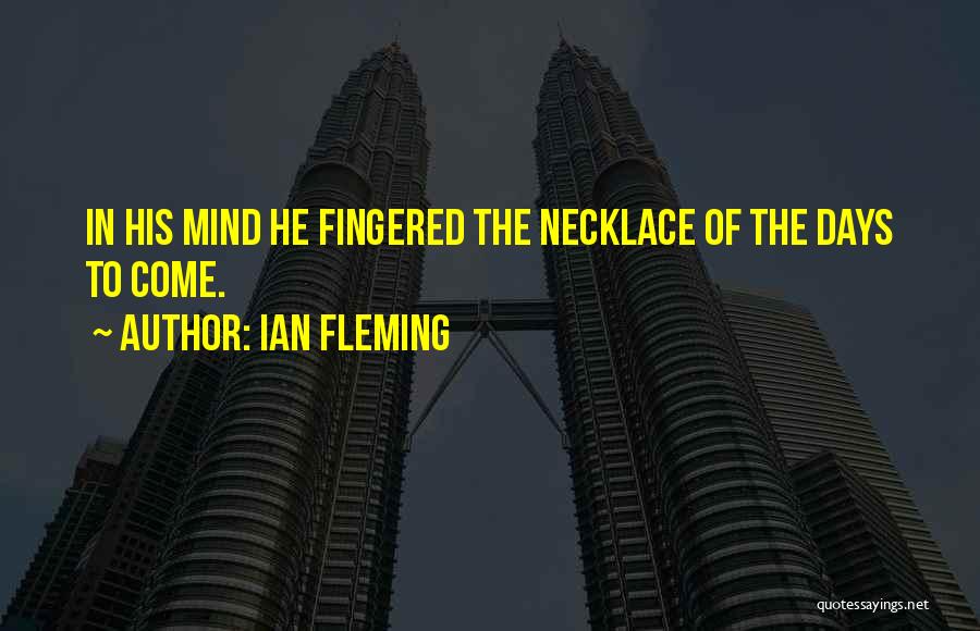 Ian Fleming Quotes 1502576