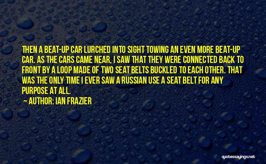 Ian Frazier Quotes 510929