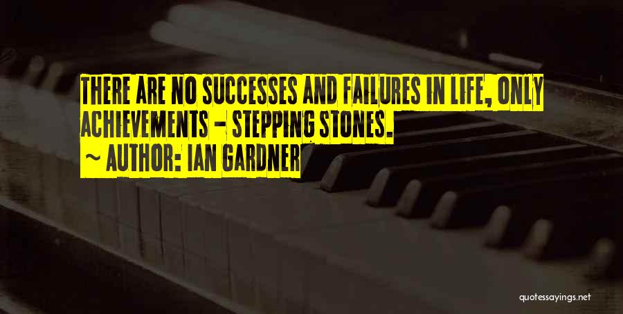 Ian Gardner Quotes 1653996