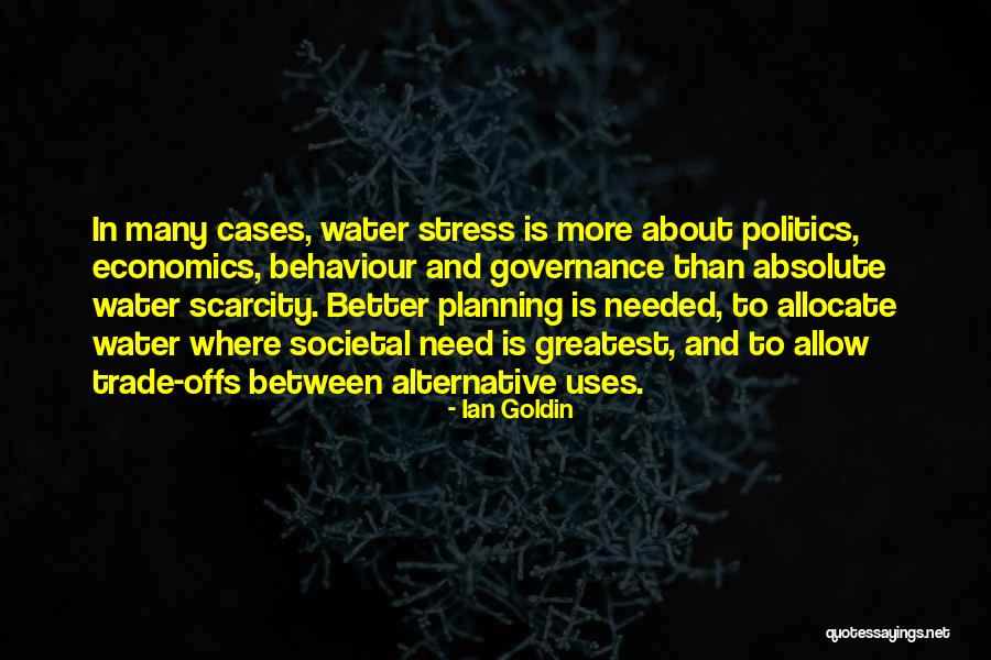 Ian Goldin Quotes 647644 Ian Goldin Quotes 647644