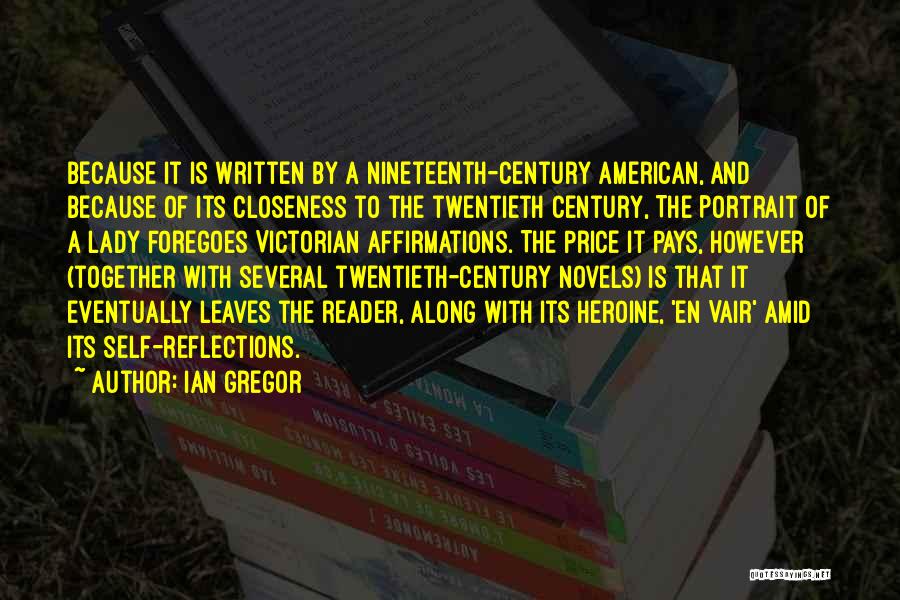 Ian Gregor Quotes 1731902