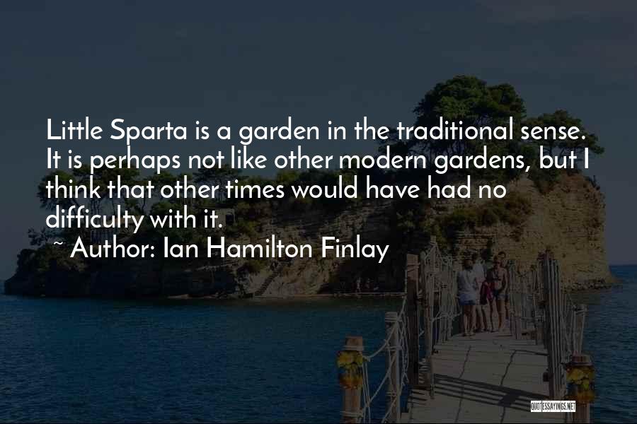 Ian Hamilton Finlay Quotes 149421
