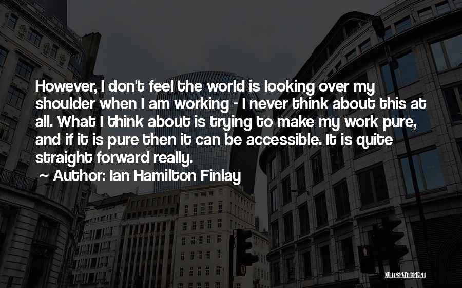 Ian Hamilton Finlay Quotes 1628101