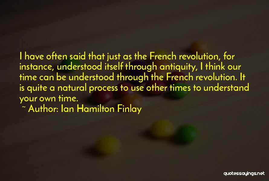 Ian Hamilton Finlay Quotes 534772 Ian Hamilton Finlay Quotes 534772