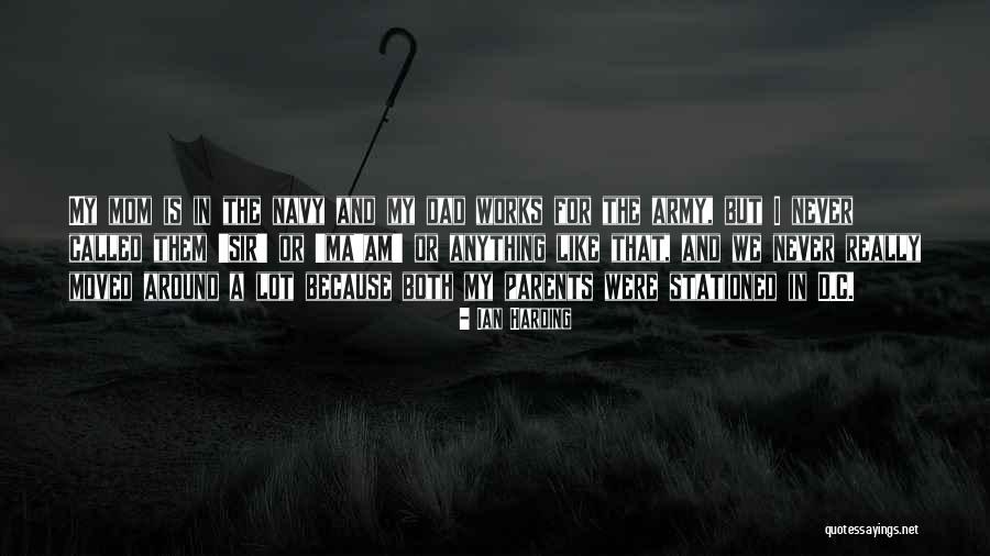 Ian Harding Quotes 1090698 Ian Harding Quotes 1090698