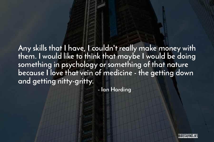Ian Harding Quotes 2054552 Ian Harding Quotes 2054552