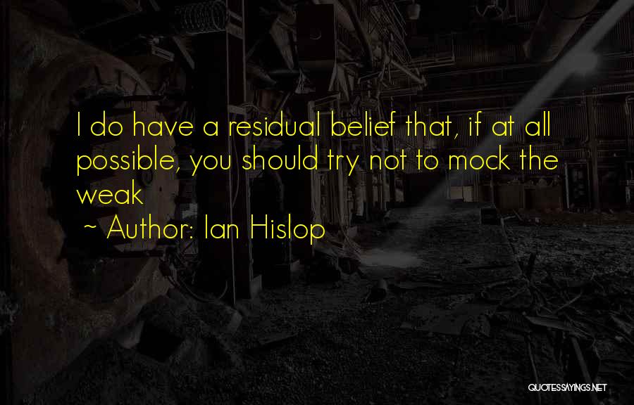 Ian Hislop Quotes 1356270