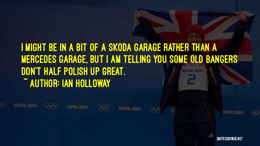Ian Holloway Quotes 553994