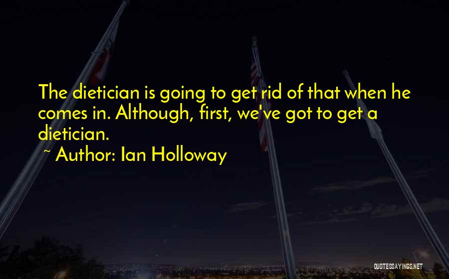 Ian Holloway Quotes 598262