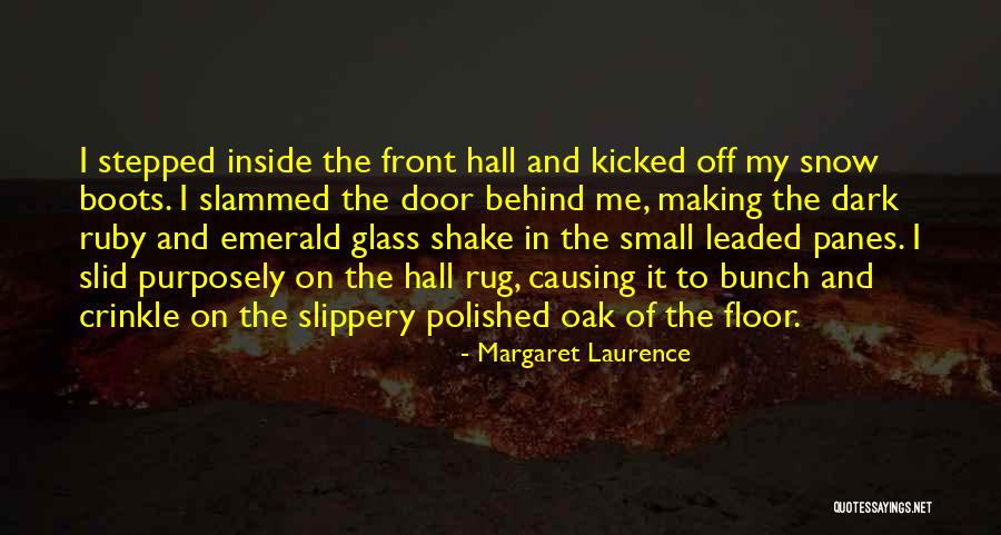 Ian Holt Quotes By Margaret Laurence Ian Holt Quotes By Margaret Laurence