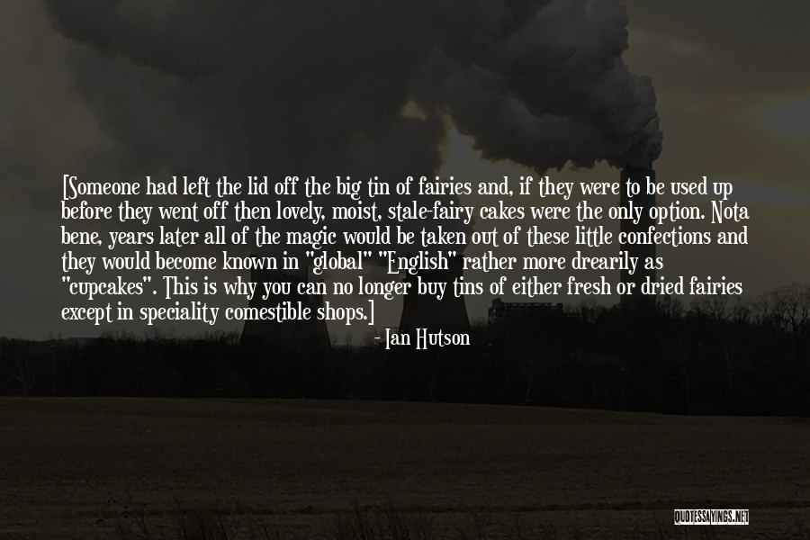 Ian Hutson Quotes 2009402 Ian Hutson Quotes 2009402