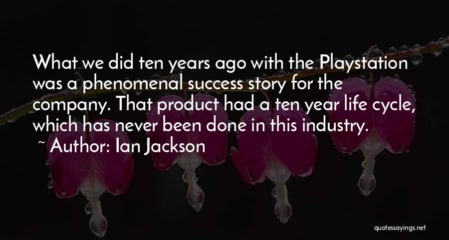 Ian Jackson Quotes 677860