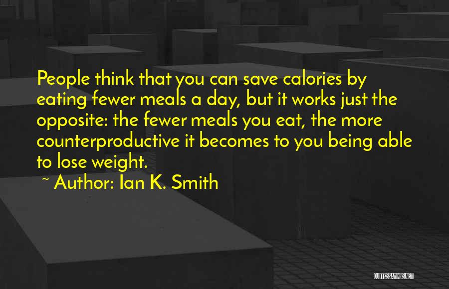 Ian K. Smith Quotes 131675