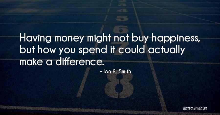 Ian K. Smith Quotes 247232 Ian K. Smith Quotes 247232