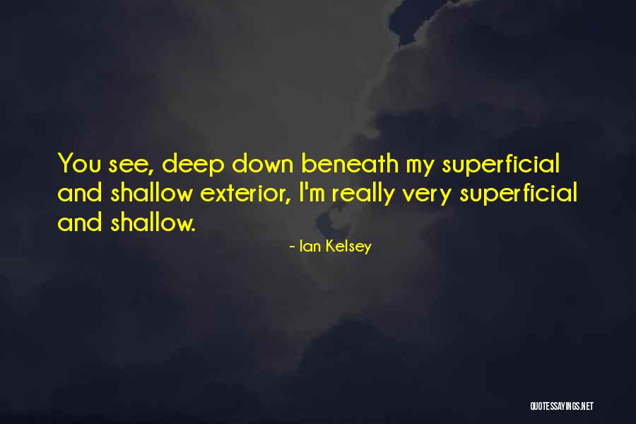 Ian Kelsey Quotes 1845527 Ian Kelsey Quotes 1845527