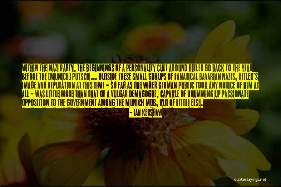 Ian Kershaw Quotes 1901383 Ian Kershaw Quotes 1901383