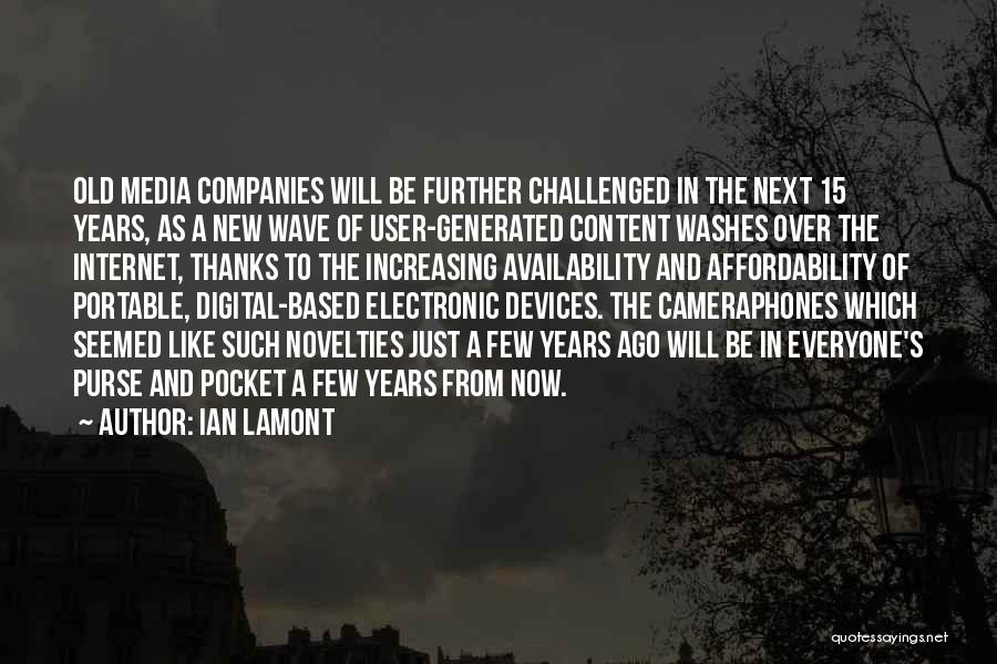 Ian Lamont Quotes 1254820