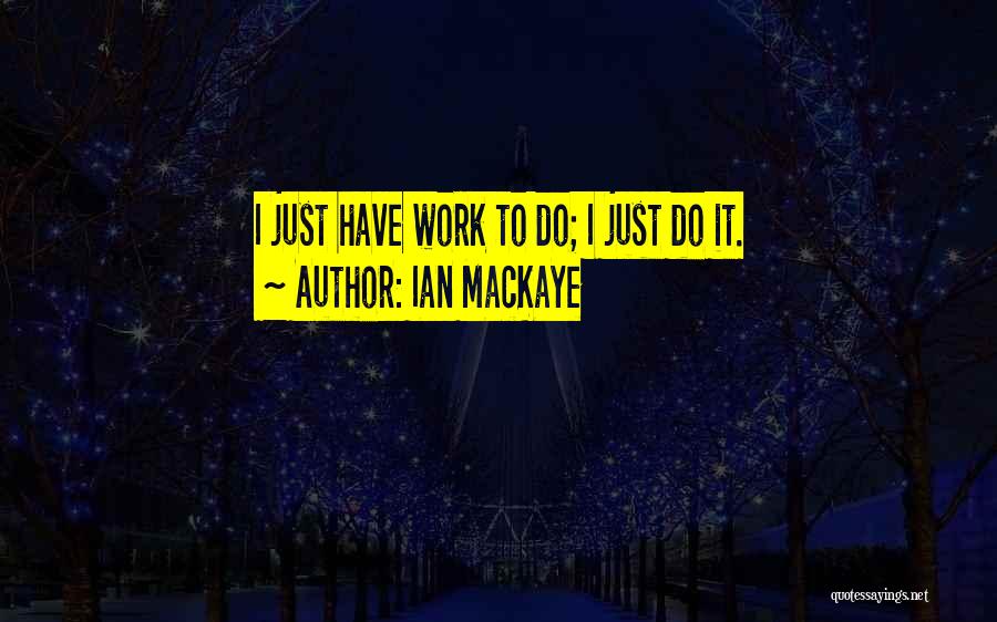 Ian MacKaye Quotes 137397
