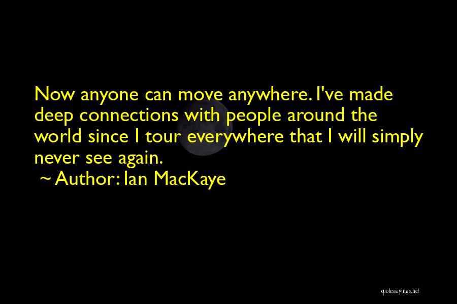 Ian MacKaye Quotes 1694017