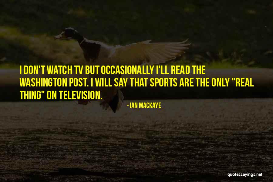 Ian MacKaye Quotes 2166447 Ian MacKaye Quotes 2166447