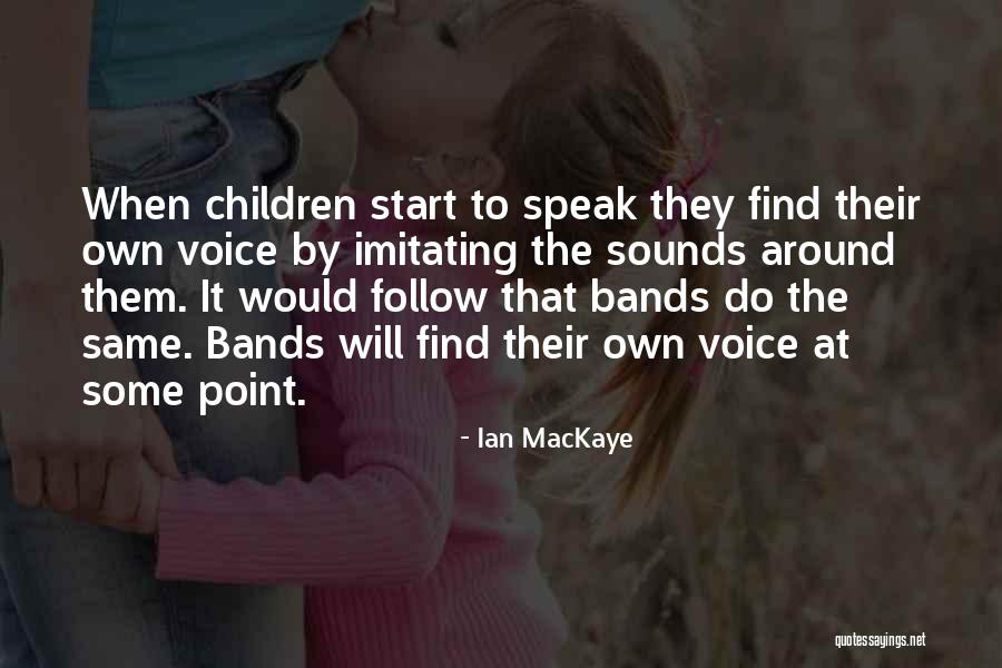 Ian MacKaye Quotes 2214962 Ian MacKaye Quotes 2214962