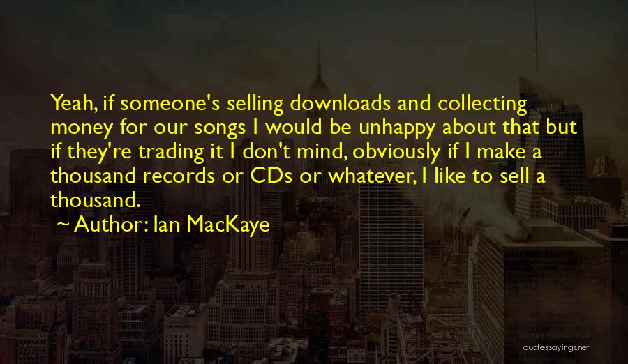 Ian MacKaye Quotes 409651