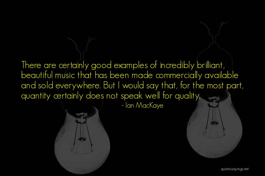 Ian MacKaye Quotes 534477 Ian MacKaye Quotes 534477