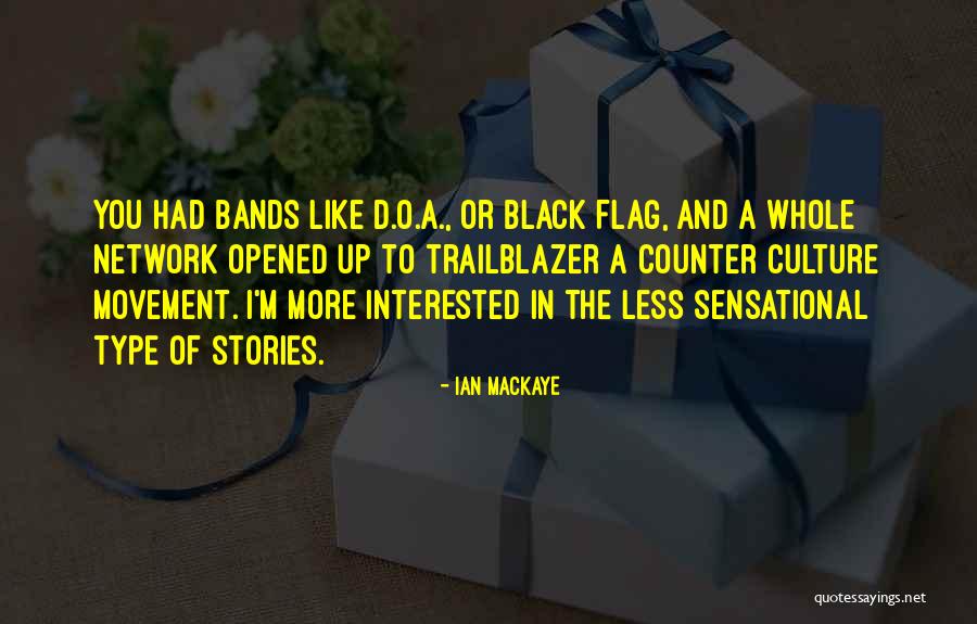 Ian MacKaye Quotes 580007 Ian MacKaye Quotes 580007