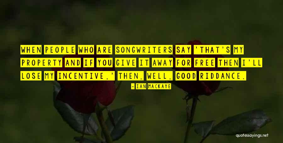 Ian MacKaye Quotes 88769 Ian MacKaye Quotes 88769
