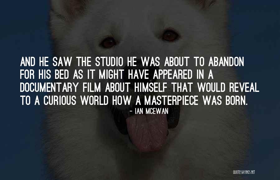 Ian McEwan Quotes 1133727 Ian McEwan Quotes 1133727
