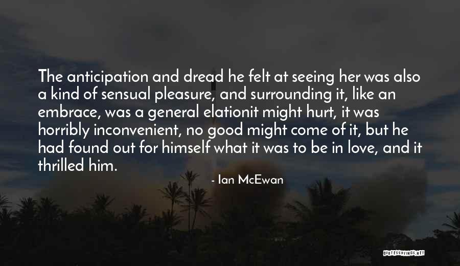 Ian McEwan Quotes 1281179 Ian McEwan Quotes 1281179