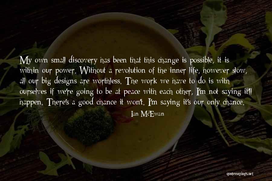 Ian McEwan Quotes 1376707 Ian McEwan Quotes 1376707