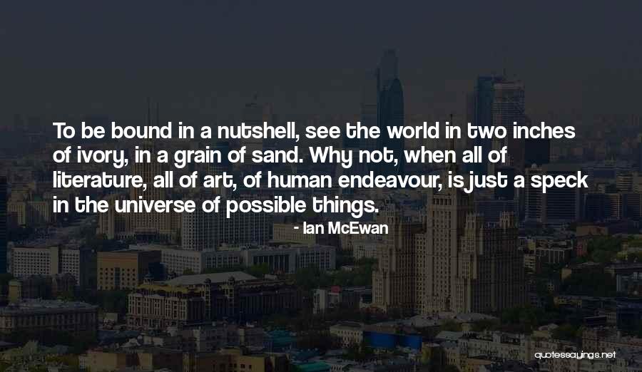Ian McEwan Quotes 1656187 Ian McEwan Quotes 1656187