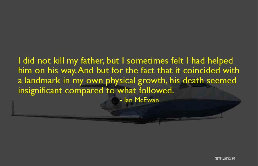 Ian McEwan Quotes 1814528 Ian McEwan Quotes 1814528