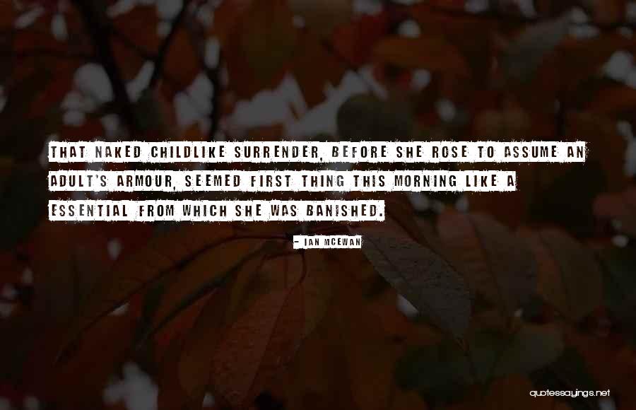 Ian McEwan Quotes 283171 Ian McEwan Quotes 283171