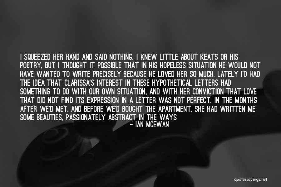 Ian McEwan Quotes 560439 Ian McEwan Quotes 560439