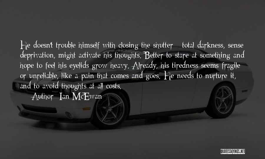 Ian McEwan Quotes 77689