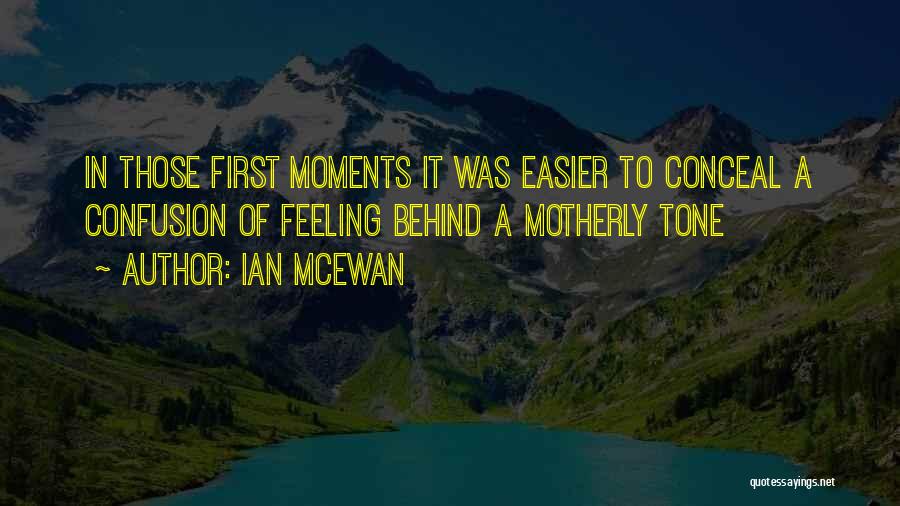 Ian McEwan Quotes 781030